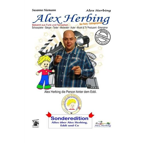 Alex Herbing, die Person hinter dem Eddi - Alex Herbing, Kartoniert (TB)