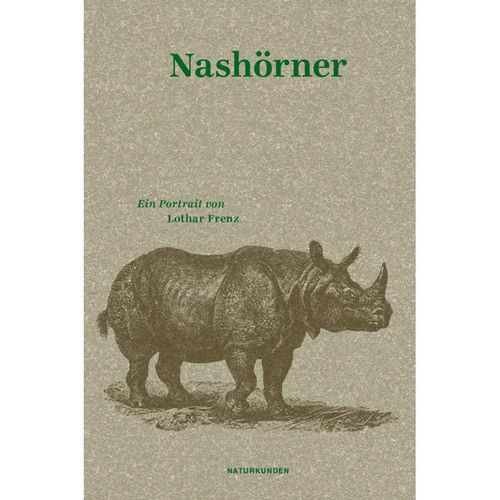 Nashörner - Lothar Frenz, Gebunden
