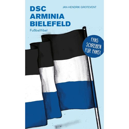 DSC Arminia Bielefeld - Jan-Hendrik Grotefend, Kartoniert (TB)