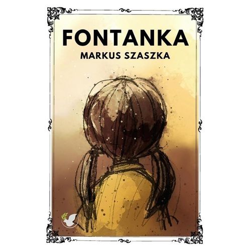 Fontanka - Markus Szaszka, Kartoniert (TB)