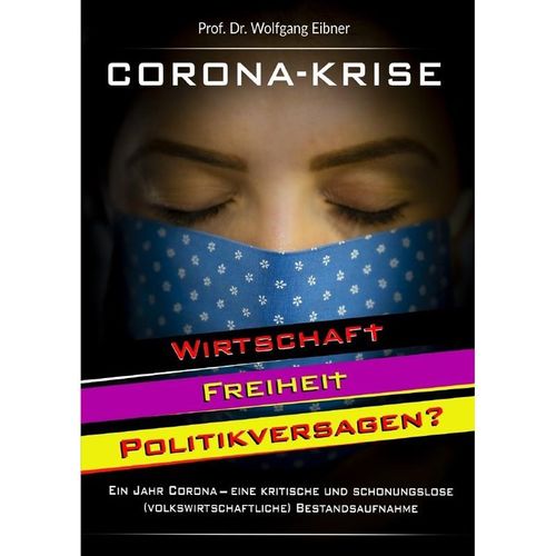 Corona-Krise - Wolfgang Eibner, Kartoniert (TB)