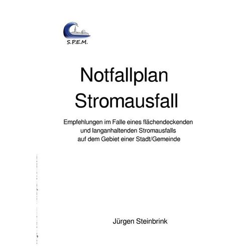 Notfallplan Stromausfall - Jürgen Steinbrink, Kartoniert (TB)