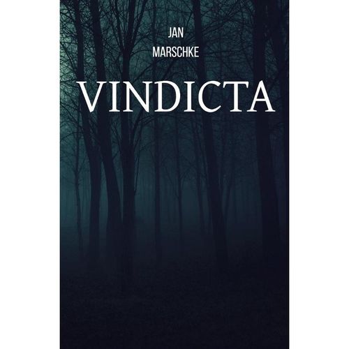 Vindicta - Jan Marschke, Kartoniert (TB)