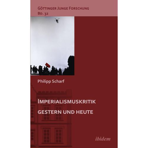 Imperialismuskritik gestern und heute - Philipp Scharf, Kartoniert (TB)