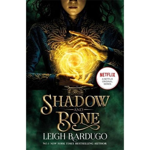 Shadow and Bone: A Netflix Original Series - Leigh Bardugo, Kartoniert (TB)