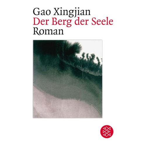 Der Berg der Seele - Gao Xingjian, Taschenbuch