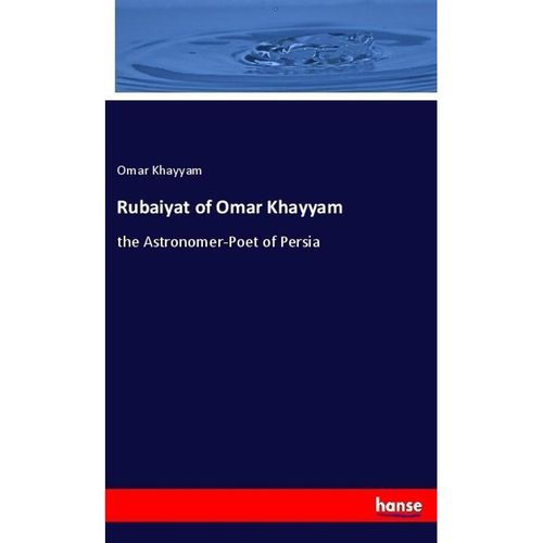 Rubaiyat of Omar Khayyam - Omar Khayyam, Kartoniert (TB)