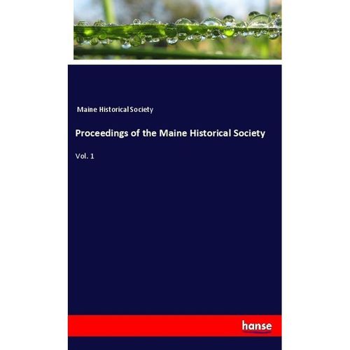 Proceedings of the Maine Historical Society - Maine Historical Society, Kartoniert (TB)