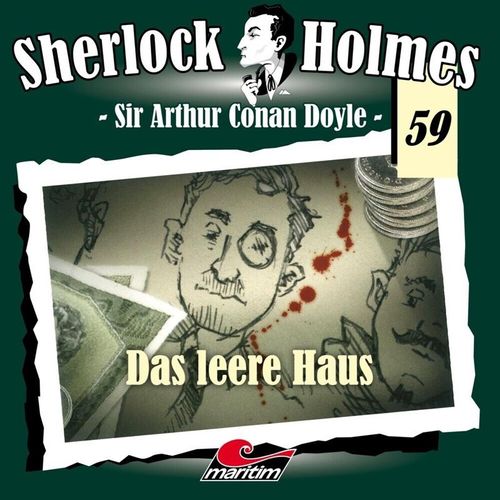 Sherlock Holmes - Das leere Haus - Sherlock Holmes (Hörbuch)