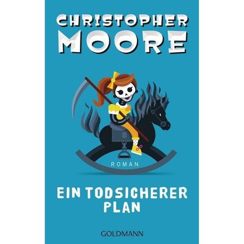 Ein todsicherer Plan - Christopher Moore, Taschenbuch