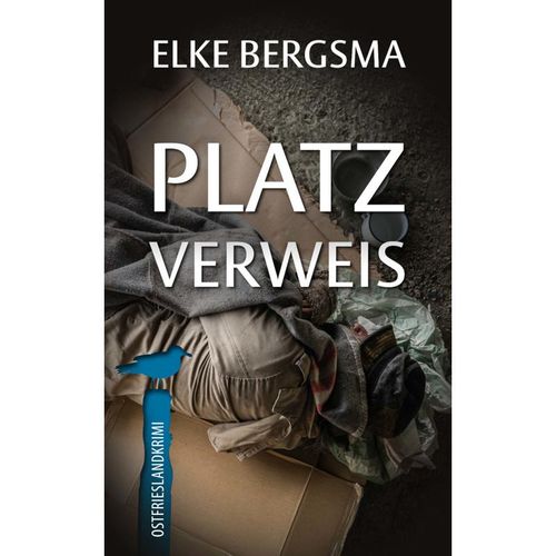 Platzverweis - Elke Bergsma, Kartoniert (TB)