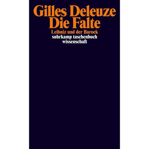 Die Falte - Gilles Deleuze, Taschenbuch