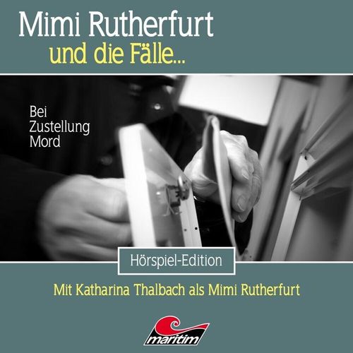 Mimi Rutherfurt - Bei Zustellung Mord - Mimi Rutherfurt Und Die Fälle (Hörbuch)
