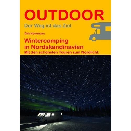 Wintercamping in Nordskandinavien - Dirk Heckmann, Kartoniert (TB)