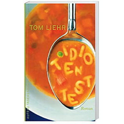 Idiotentest - Tom Liehr, Taschenbuch