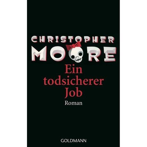 Ein todsicherer Job - Christopher Moore, Taschenbuch