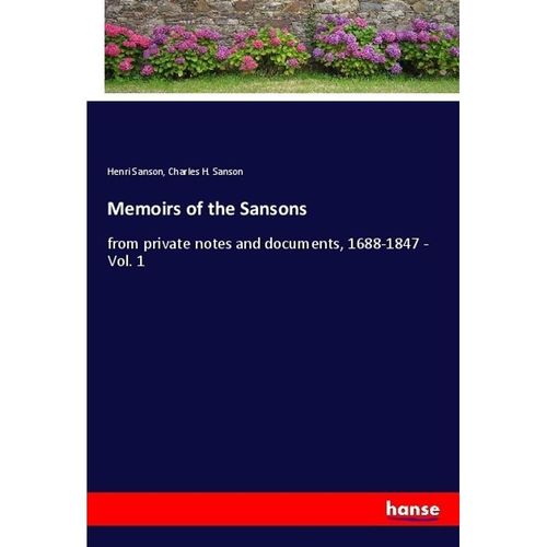 Memoirs of the Sansons - Henri Sanson, Charles H. Sanson, Kartoniert (TB)