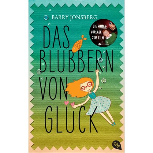 Das Blubbern von Glück - Barry Jonsberg, Taschenbuch