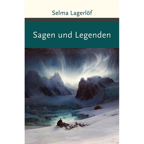 Sagen und Legenden - Selma Lagerlöf, Gebunden