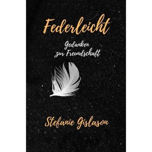 Federleicht - Stefanie Gislason, Kartoniert (TB)