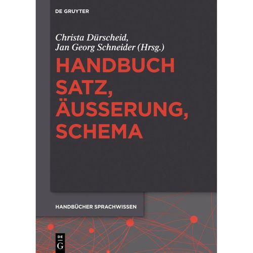 Handbuch Satz, Äußerung, Schema, Gebunden