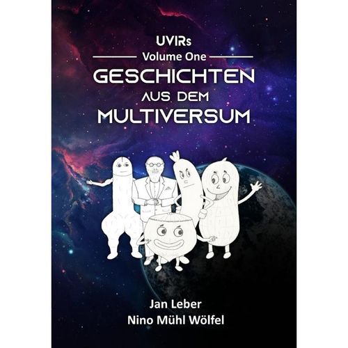 Geschichten aus dem Multiversum - Jan Leber, Nino Mühl Wölfel, Kartoniert (TB)