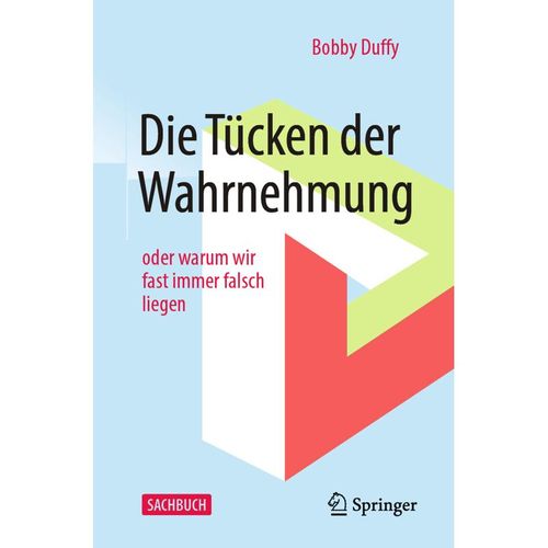 Sachbuch / Die Tücken der Wahrnehmung - Bobby Duffy, Kartoniert (TB)