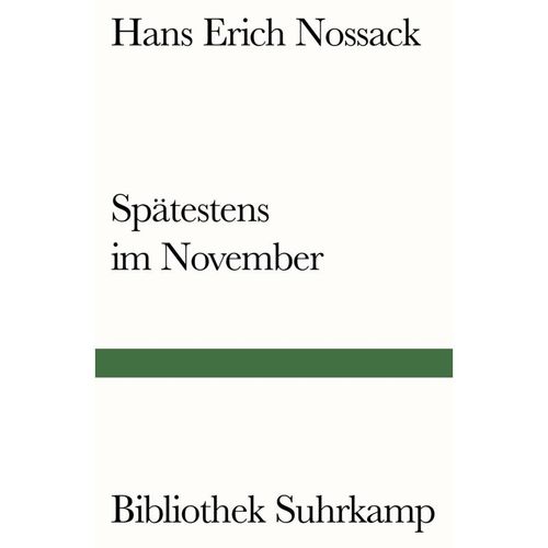 Spätestens im November - Hans Erich Nossack, Kartoniert (TB)