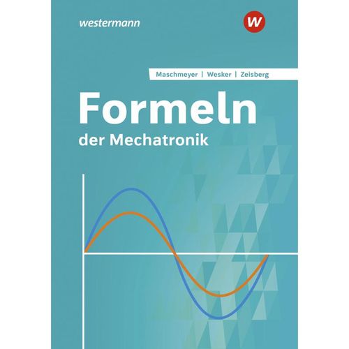 Formeln der Mechatronik - Udo Zeisberg, Uwe Maschmeyer, Kartoniert (TB)