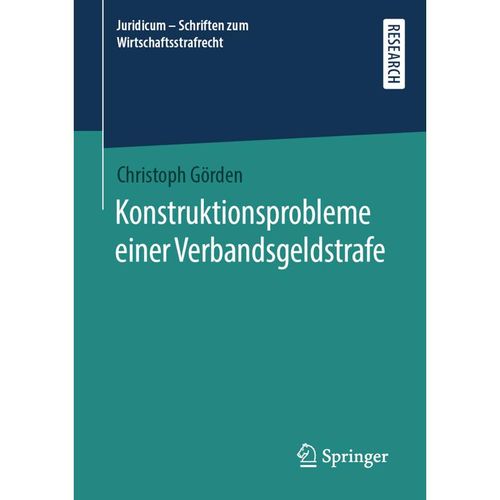 Konstruktionsprobleme einer Verbandsgeldstrafe - Christoph Görden, Kartoniert (TB)
