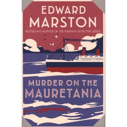 Murder on the Mauretania - Edward Marston, Kartoniert (TB)