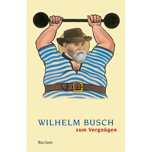Wilhelm Busch zum Vergnügen - Wilhelm Busch, Taschenbuch