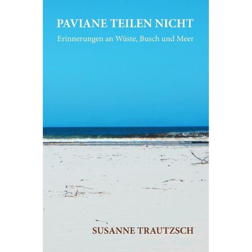 Paviane teilen nicht - Susanne Trautzsch, Kartoniert (TB)