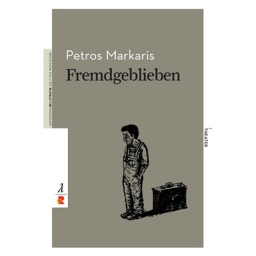 Belletristik/Theater / Fremdgeblieben - Petros Markaris, Kartoniert (TB)