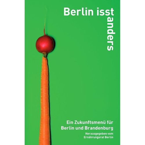 Berlin isst anders - Gülcan Nitsch, Ute Scheub, Kartoniert (TB)