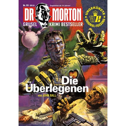Dr. Morton 95: Die Überlegenen - John Ball, Kartoniert (TB)