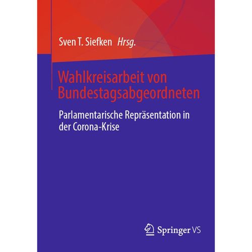 Wahlkreisarbeit von Bundestagsabgeordneten, Kartoniert (TB)