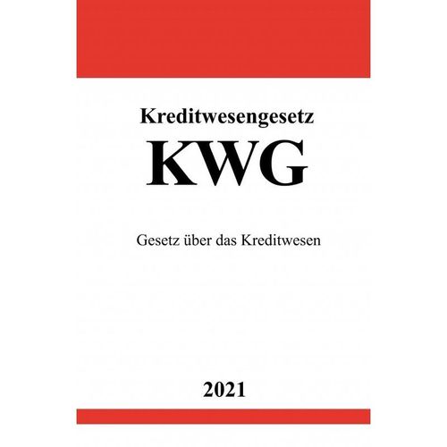 Kreditwesengesetz (KWG) - Ronny Studier, Kartoniert (TB)