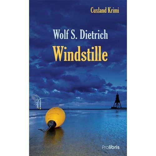 Windstille - Wolf S. Dietrich, Kartoniert (TB)