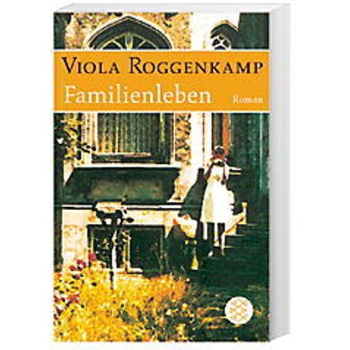 Familienleben - Viola Roggenkamp, Taschenbuch