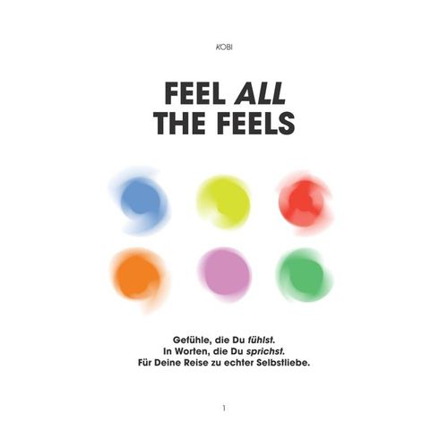 Feel all the Feels 1 - Kobi, Kartoniert (TB)