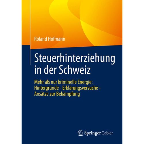 Steuerhinterziehung in der Schweiz - Roland Hofmann, Kartoniert (TB)