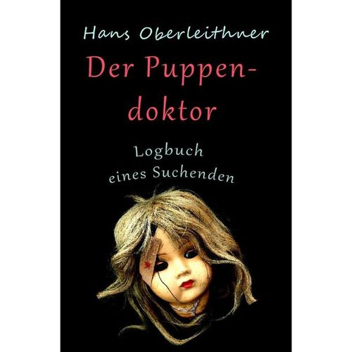 Der Puppendoktor - Hans Oberleithner, Kartoniert (TB)