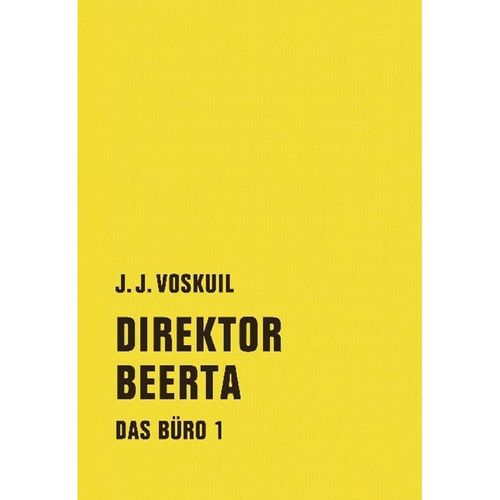 Das Büro, Direktor Beerta - J. J. Voskuil, Leinen
