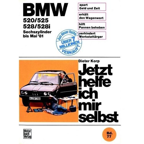 BMW 520, 525, 528, 528i (Sechszylinder bis Mai '81) - Dieter Korp, Gebunden