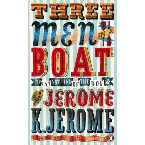 Three Men in a Boat - Jerome K. Jerome, Kartoniert (TB)