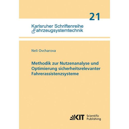 Methodik zur Nutzenanalyse und Optimierung sicherheitsrelevanter Fahrerassistenzsysteme - Neli Ovcharova, Kartoniert (TB)