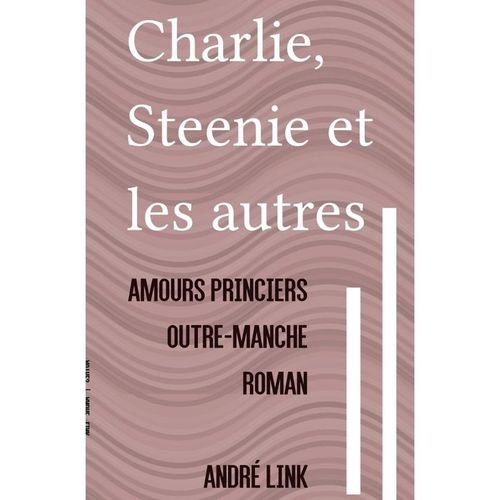 Charlie, Steenie et les autres - André Link, Kartoniert (TB)