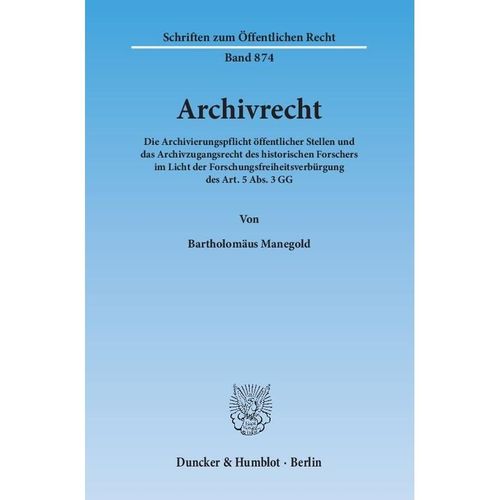 Archivrecht - Bartholomäus Manegold, Kartoniert (TB)