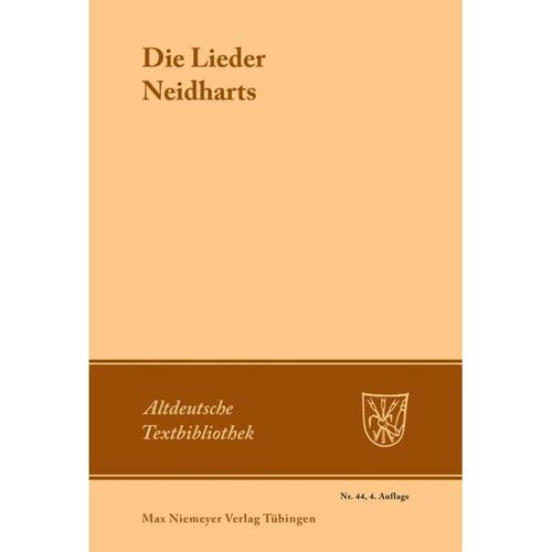 Die Lieder Neidharts - Neidhart Von Reuental, Kartoniert (TB)